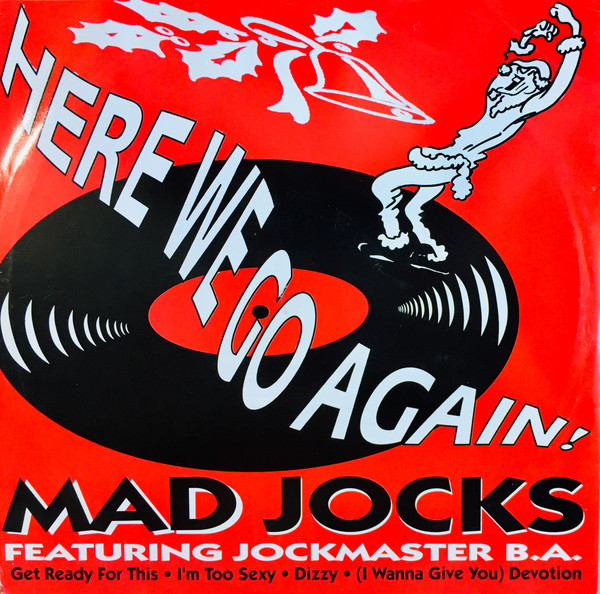 Mad Jocks Featuring Jockmaster B.A. - Here We Go Again! | SMP (SKMX 23)