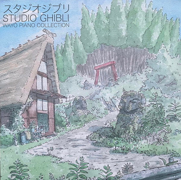 Joe Hisaishi , Nicolas Horvath - Studio Ghibli (Wayô Piano Collection) | Wayô Records (WAYO-V023) - main