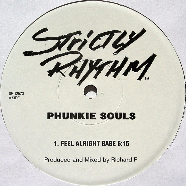 Phunkie Souls - Feel Alright Babe | Strictly Rhythm (SR 12573)