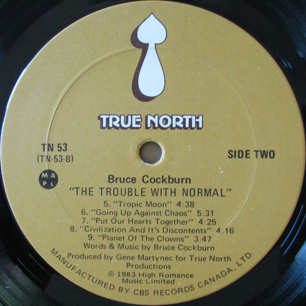 Bruce Cockburn - The Trouble With Normal | True North (TN53) - 4