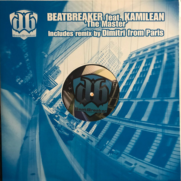 Beatbreaker Feat. Kamilean - The Master | UCMG France (UC 156) Beatbreaker Feat. Kamilean - The Master | UCMG France (UC 156)