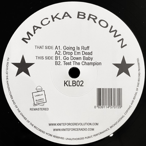 Macka Brown - Going Is Ruff | Labello Blanco Recordings (KLB02) Macka Brown - Going Is Ruff | Labello Blanco Recordings (KLB02)