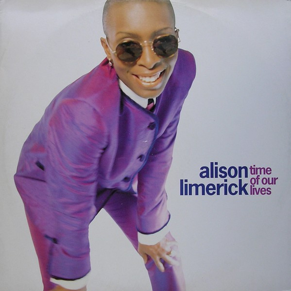 Alison Limerick - Time Of Our Lives | Arista (74321 180331)