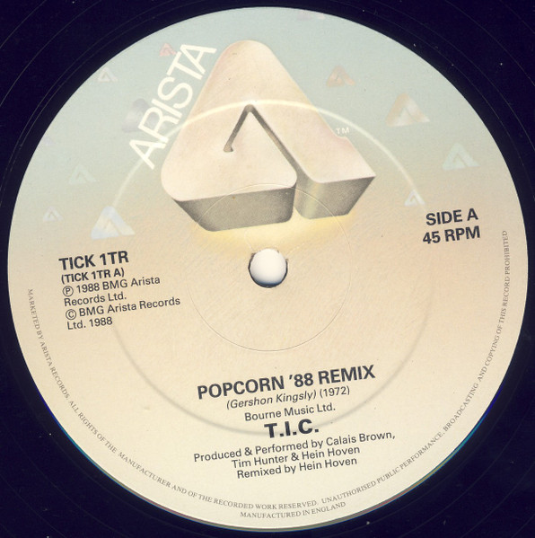 T.I.C. - Popcorn '88 Remix | Arista (TICK 1 TR) - 3