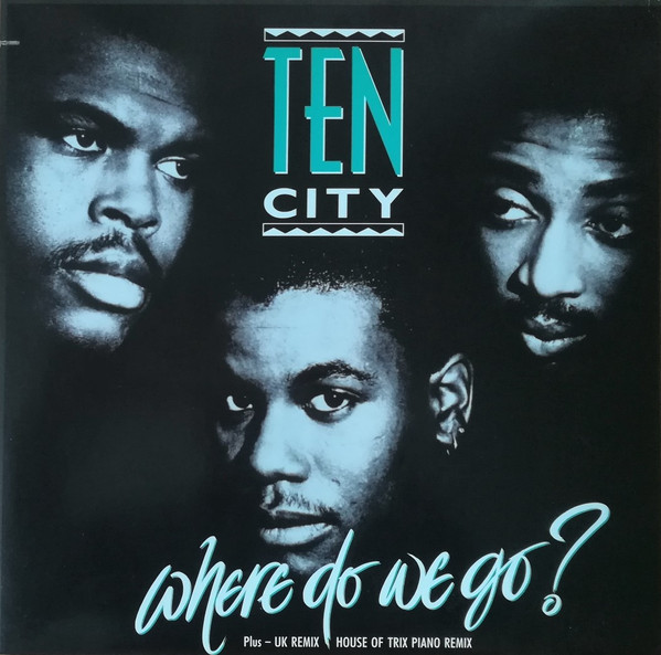 Ten City - Where Do We Go? | Atlantic (A 8864 T)