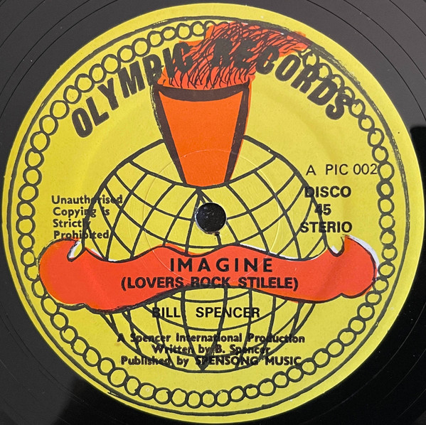 Bill Spencer - Do You Really Love Me / Imagine | Olympic Records (PIC 002)