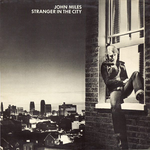 John Miles - Stranger In The City | Decca (TXS 118)