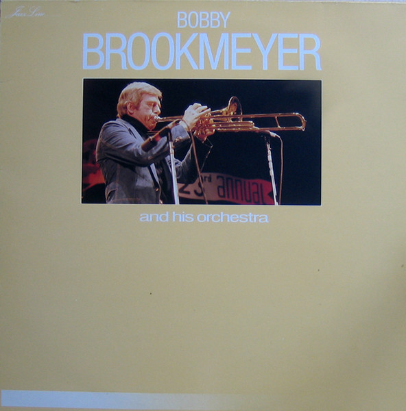 Bob Brookmeyer And His Orchestra - Bobby Brookmeyer And His Orchestra (1956) | RCA (PL 43550) - main