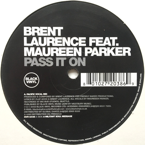 Brent Laurence Featuring Maureen Parker - Pass It On | Black Vinyl Records (BVR 12038) - 3