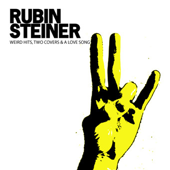 Rubin Steiner - Weird Hits, Two Covers & A Love Song | Platinum (PL55)