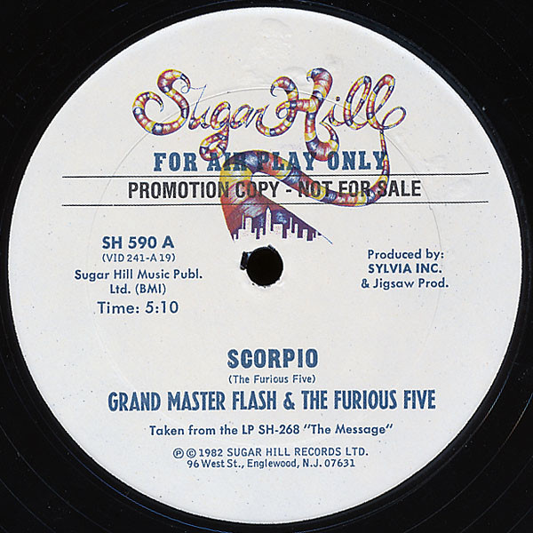 Grandmaster Flash & The Furious Five - Scorpio | Sugar Hill Records (SH 590)