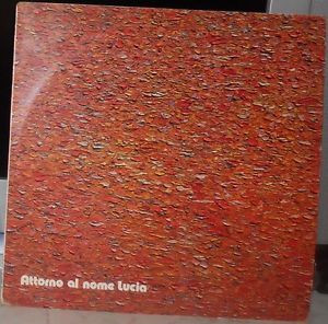 Ruggero Lolini - Attorno Al Nome Lucia | Ricordi (SMRL 6124) - main