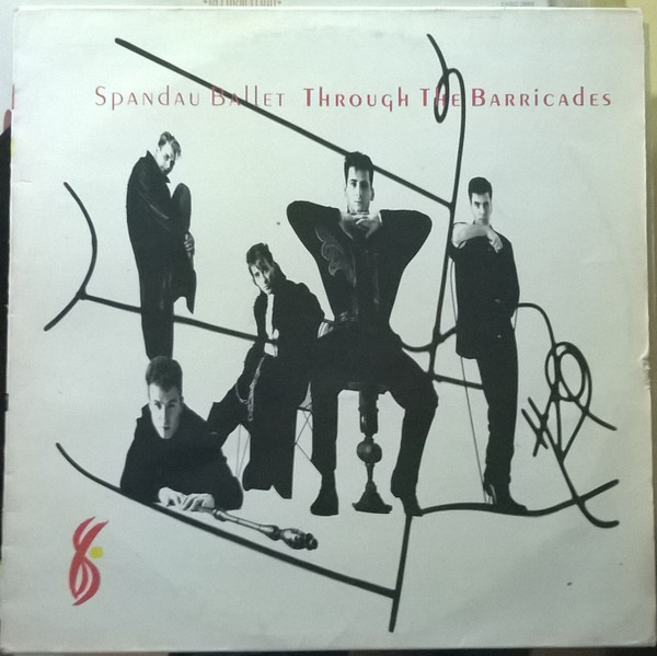 Spandau Ballet - Through The Barricades | CBS (S 86327)