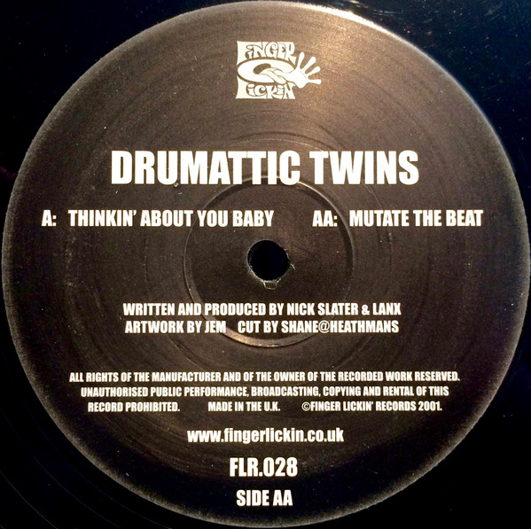 Drumattic Twins - Thinkin' About You Baby / Mutate The Beat | Finger Lickin' Records (FLR.028) - 3