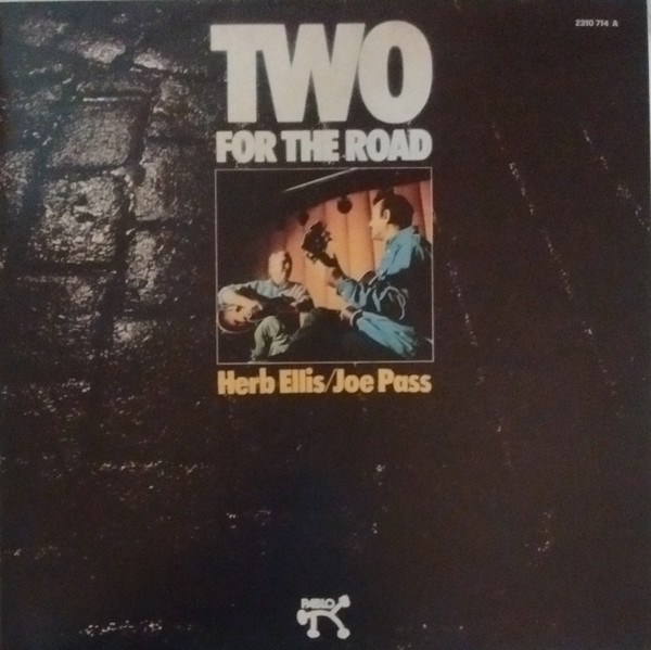 Herb Ellis / Joe Pass - Two For The Road | Pablo Records (2310 714 A)
