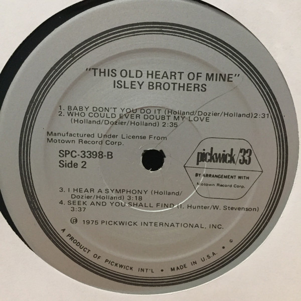 The Isley Brothers - This Old Heart Of Mine | Pickwick (SPC 3398) - 2