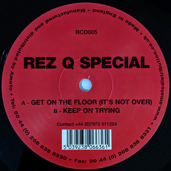 Rezonance Q - Get On The Floor (Its Not Over) / Keep On Trying | BCD Records (BCD005) - main Rezonance Q - Get On The Floor (Its Not Over) / Keep On Trying | BCD Records (BCD005) - main