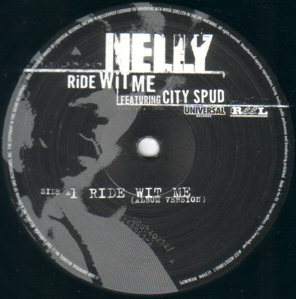 Nelly - Ride Wit Me | Universal Records (MCST 40252)
