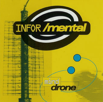 Infor/Mental - Mind Drone | DOVe (Luddite 66)