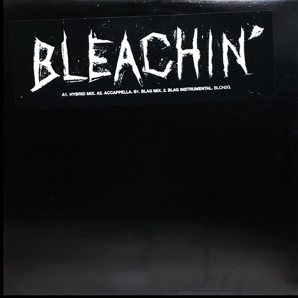 Bleachin' - Bleachin' (Hybrid Mix) | BMG UK & Ireland (BLCH2G)