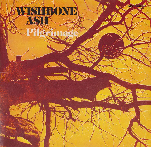 Wishbone Ash - Pilgrimage | MCA Records (MAPS 5060)