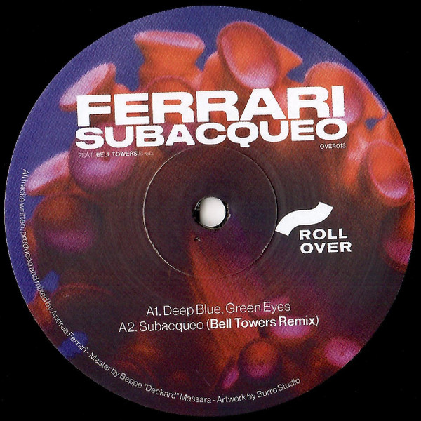 Andrea Ferrari - Subacqueo EP | Rollover Milano Records (OVER013)