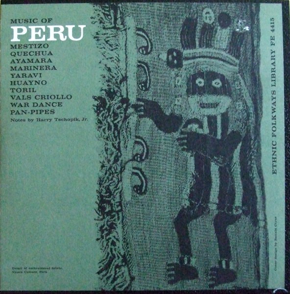 Various - Music Of Peru | Folkways Records (FE 4415)