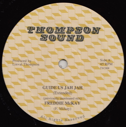 Freddie McKay / Al Campbell - Guide Us Jah Jah / Unfaithful Children | Thompson Sound Cantabria (TSC008) Freddie McKay / Al Campbell - Guide Us Jah Jah / Unfaithful Children | Thompson Sound Cantabria (TSC008)
