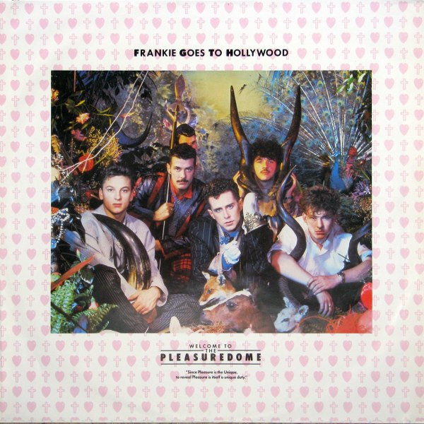 Frankie Goes To Hollywood - Welcome To The Pleasuredome | Island Records (ISL2-1012) - 8 Frankie Goes To Hollywood - Welcome To The Pleasuredome | Island Records (ISL2-1012) - 8
