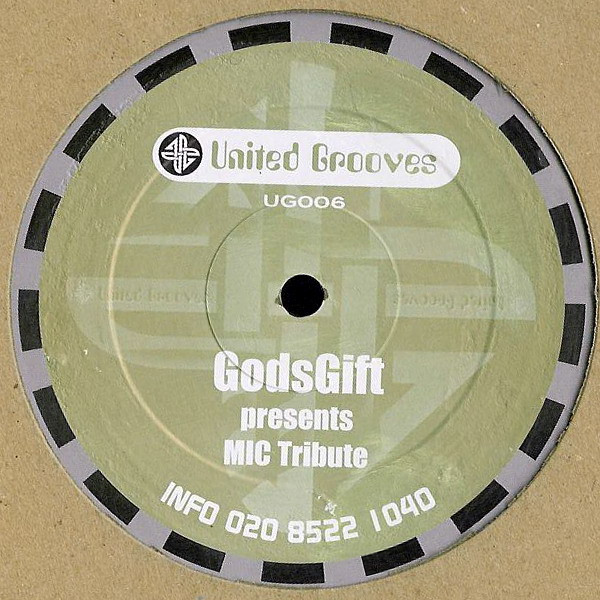 GodsGift - MIC Tribute | United Grooves (UG006) - main