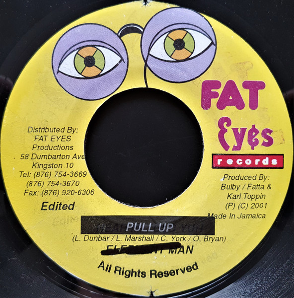 Elephant Man - Pull Up | Fat Eyes Records (none) - 2