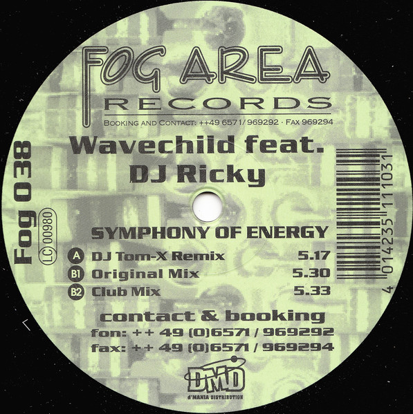 Wavechild Feat. DJ Ricky - Symphony Of Energy | Fog Area Records (FOG 038) - main