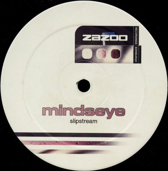 Mindseye - Slipstream / Resistance | Zazoo Recordings (ZAZ 009) - 2