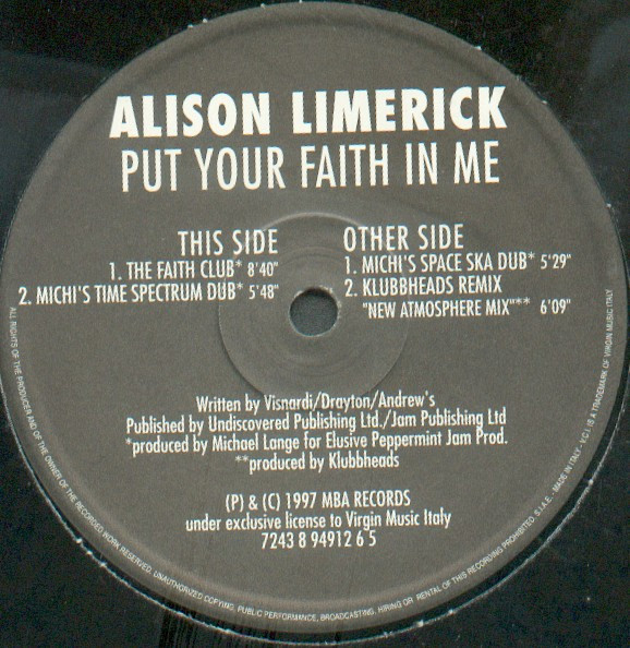 Alison Limerick - Put Your Faith In Me (Michi Lange Remixes) | VCI Recordings (7243 8 94912 6 5)