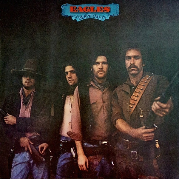 Eagles - Desperado | Asylum Records (AS 53 008)