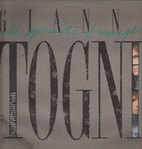 Gianni Togni - Di Questi Tempi | CGD (CGD 20636) - main