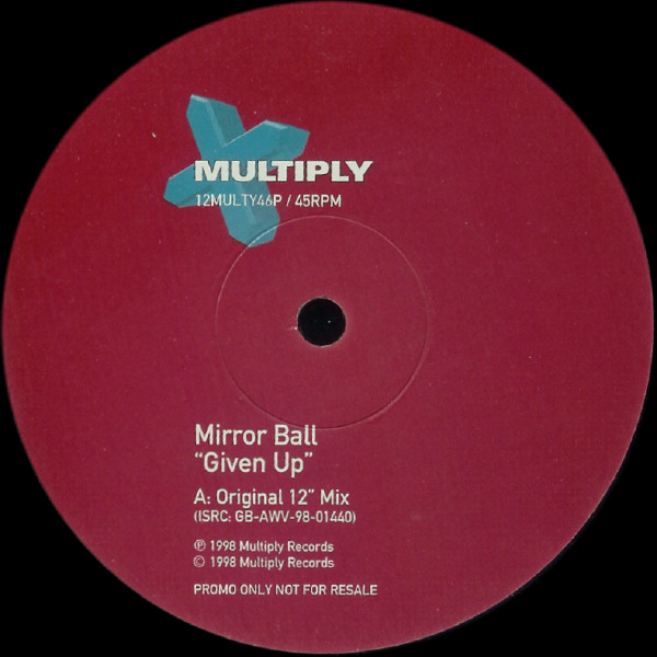 Mirrorball - Given Up | Multiply Records (12MULTY46P)