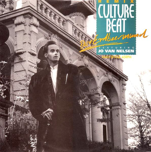 Culture Beat  &  Jo Van Nelsen - Der Erdbeermund (Remix) | CBS Dance Pool (CBS 655429 8)
