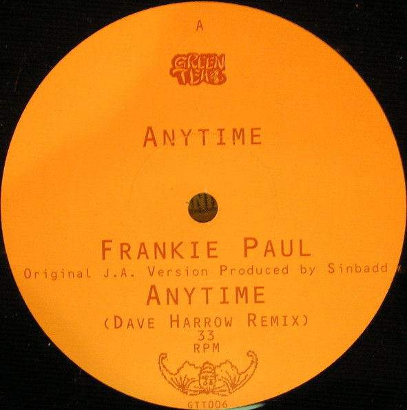 Frankie Paul - Anytime | Green Tea (GTT006) - main Frankie Paul - Anytime | Green Tea (GTT006) - main