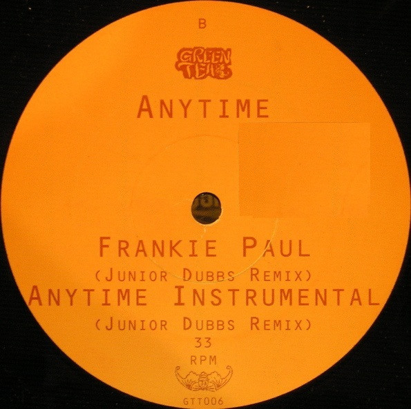Frankie Paul - Anytime | Green Tea (GTT006) - 2 Frankie Paul - Anytime | Green Tea (GTT006) - 2