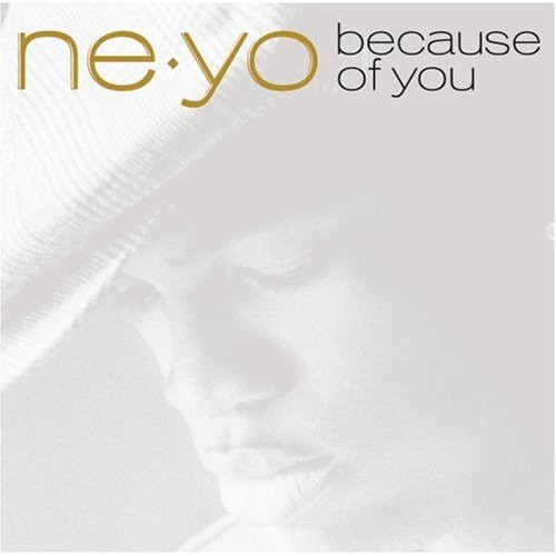 Ne-Yo - Because Of You | Island Def Jam Music Group (B0008697-01)
