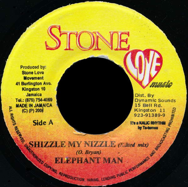 Elephant Man - Shizzle My Nizzle | Stone Love Music (none)