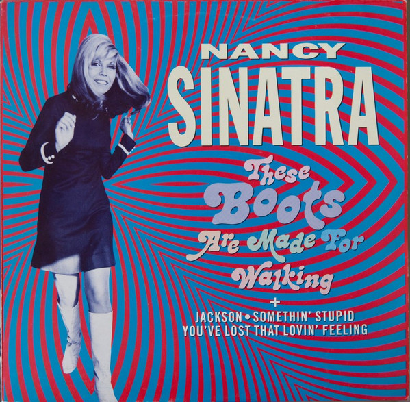 Nancy Sinatra - These Boots Are Made For Walking | TELDEC (247 654-0) - main Nancy Sinatra - These Boots Are Made For Walking | TELDEC (247 654-0) - main