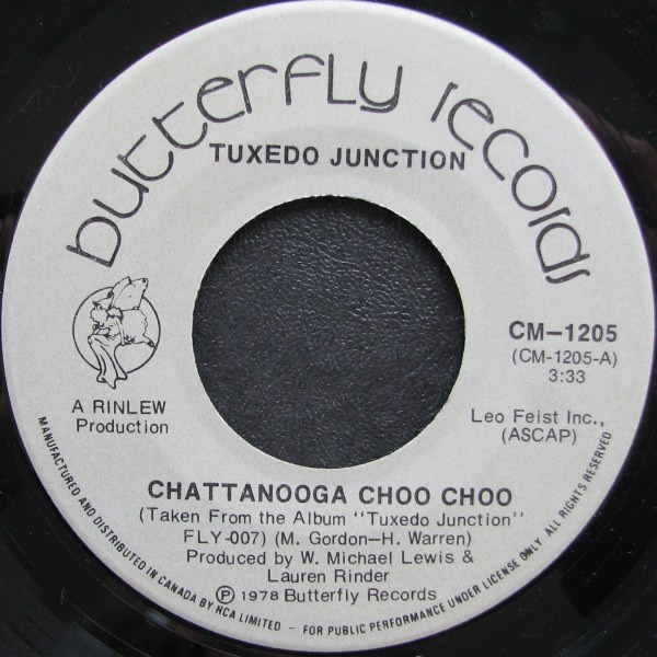 Tuxedo Junction - Chattanooga Choo Choo / I Didn't Know About You | Butterfly Records (CM-1205) - main Tuxedo Junction - Chattanooga Choo Choo / I Didn't Know About You | Butterfly Records (CM-1205) - main