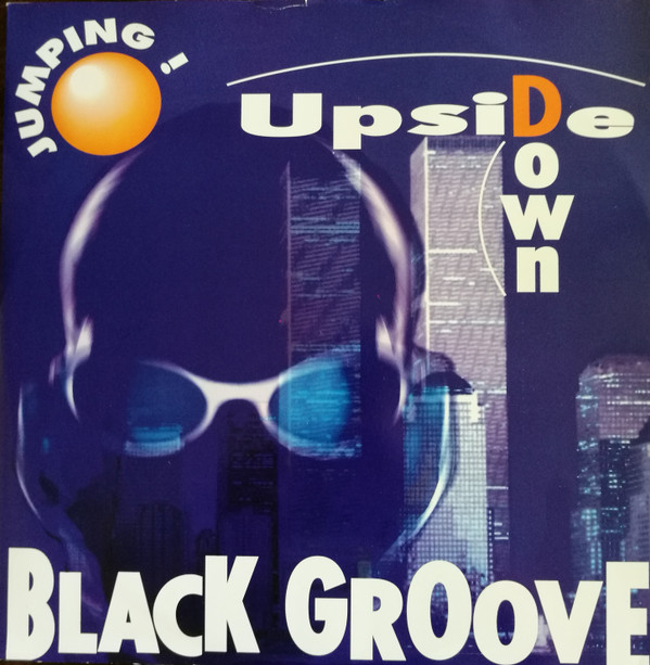 Black Groove - Jumping ! Upside Down | Avex UK (AVEX T 41) Black Groove - Jumping ! Upside Down | Avex UK (AVEX T 41)