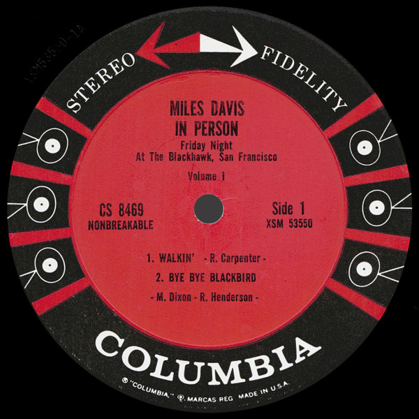 Miles Davis - In Person, Friday Night At The Blackhawk, San Francisco, Volume I | Columbia (CS 8469) - 2