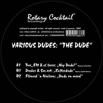 Various - Various Dudes - The Dude | Rotary Cocktail Recordings (RC 006)