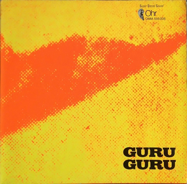 Guru Guru - UFO | Ohr (OMM 556 005) - main