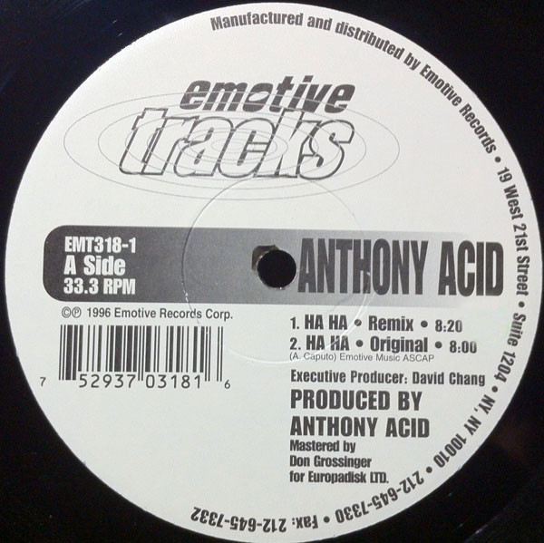 Anthony Acid - Ha Ha | Emotive Tracks (EMT318-1)