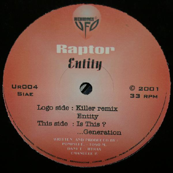 Raptor - Entity | UFO Recordings (UR004)
